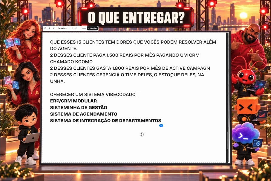 Slide da call: dores que os clientes têm além do agente e a lista de sistemas vibecodados